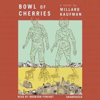 Bowl of Cherries: A Novel