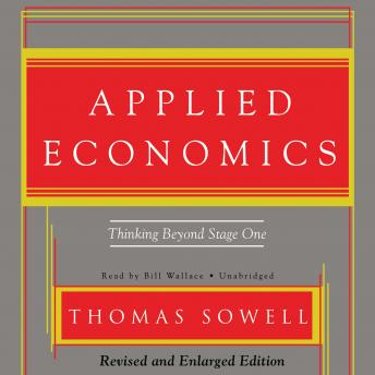 Download Applied Economics: Thinking Beyond Stage One by Thomas Sowell