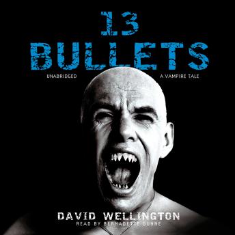 13 Bullets: A Vampire Tale sample.