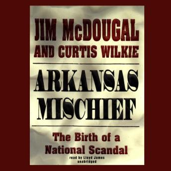 Arkansas Mischief: The Birth of a National Scandal sample.