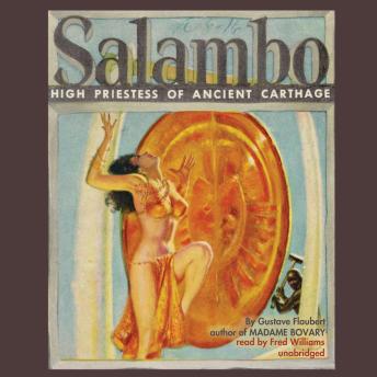 Salambo: High Priestess of Ancient Carthage