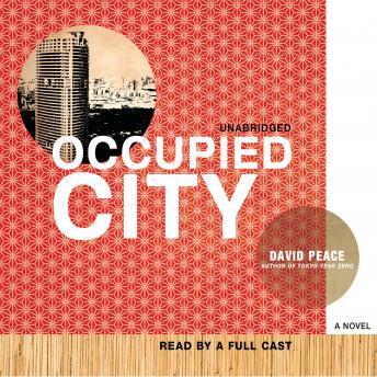 Occupied City, David Peace