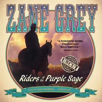 Riders of the Purple Sage: The Restored Edition