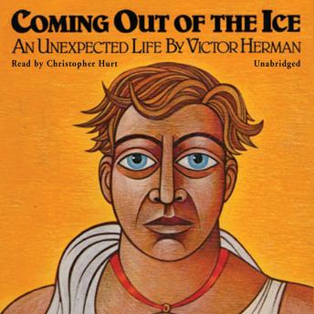 Coming Out of the Ice, Victor Herman