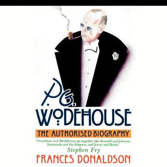 P. G. Wodehouse: A Biography