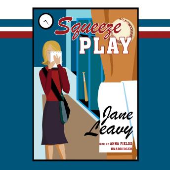 Squeeze Play, Audio book by Jane Leavy