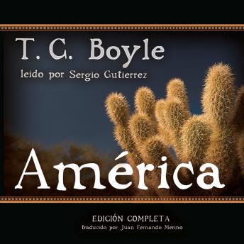 [Spanish] - América: Spanish-Language Version of The Tortilla Curtain