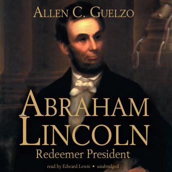 Abraham Lincoln: Redeemer President sample.