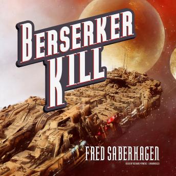 Download Berserker Kill by Fred Saberhagen