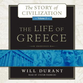 Life of Greece: A History of Greek Civilization from the Beginnings, and of Civilization in the Near East from the Death of Alexander, to the Roman Conquest sample.