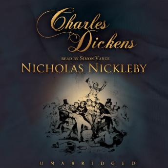 Nicholas Nickleby, Audio book by Charles Dickens