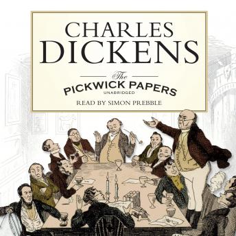 Pickwick Papers, Charles Dickens