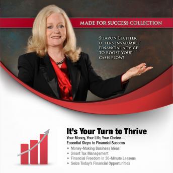 It’s Your Turn to Thrive: Your Money, Your Life, Your Choice—Essential Steps to Financial Success