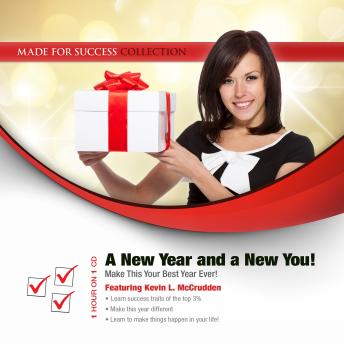 A New Year and a New You!: Make This Your Best Year Ever!