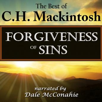 Forgiveness of Sins: What Is It?