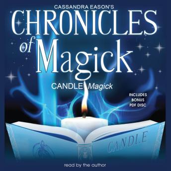 Chronicles of Magick: Candle Magick