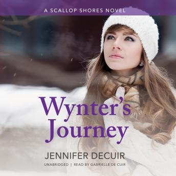 Wynter’s Journey: A Scallop Shores Novel, Audio book by Jennifer Decuir