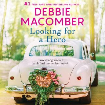 Looking for a Hero, Debbie Macomber