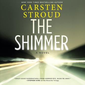Shimmer, Audio book by Carsten Stroud