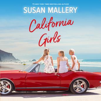 California Girls, Audio book by Susan Mallery