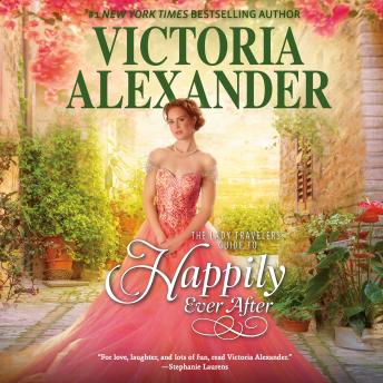 Lady Travelers Guide to Happily Ever After, Audio book by Victoria Alexander