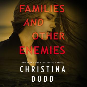 Families and Other Enemies