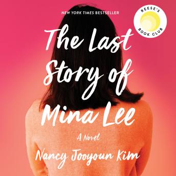 Download Last Story of Mina Lee by Nancy Jooyoun Kim