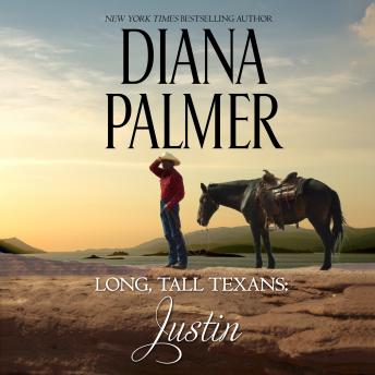 Long, Tall Texans: Justin, Diana Palmer