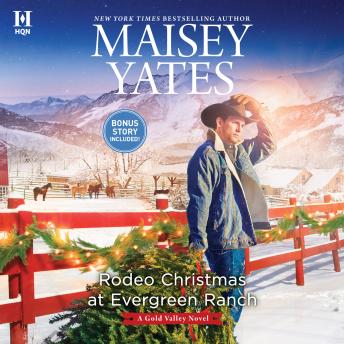 Rodeo Christmas at Evergreen Ranch, Maisey Yates