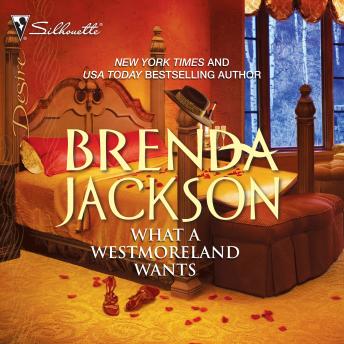 What a Westmoreland Wants, Brenda Jackson