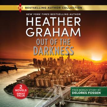 Out of the Darkness & Marching Orders, Delores Fossen, Heather Graham