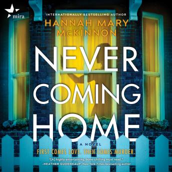 Never Coming Home, Hannah Mary Mckinnon