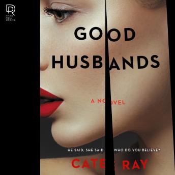 Good Husbands: A Novel