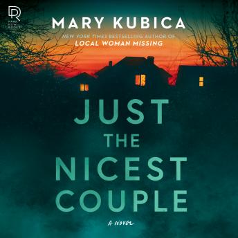 Just the Nicest Couple, Audio book by Mary Kubica