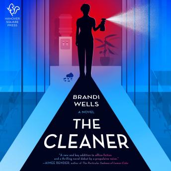 The Cleaner: A Novel