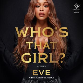 Download Who's That Girl?: A Memoir by Eve