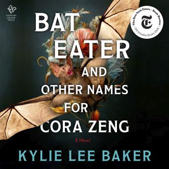 Book cover: Bat Eater and Other Names for Cora Zeng