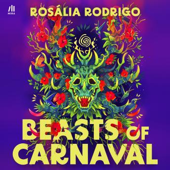 Beasts of Carnaval