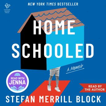 Homeschooled: A Memoir