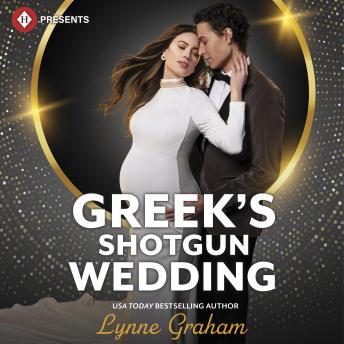 Greek's Shotgun Wedding