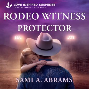 Rodeo Witness Protector