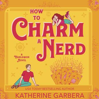 How to Charm a Nerd