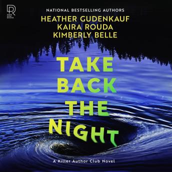 Take Back the Night: A Novel