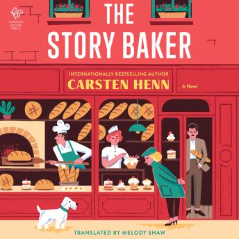 The Story Baker: A Novel