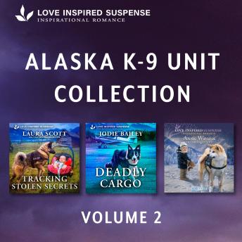 Love Inspired Suspense Alaska K-9 Unit Volume 2