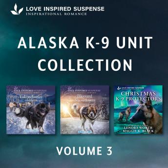 Love Inspired Suspense Alaska K-9 Unit Volume 3
