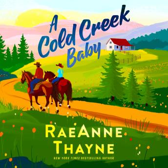 A Cold Creek Baby
