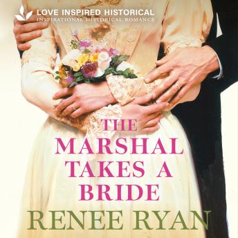 The Marshal Takes a Bride