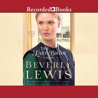 Last Bride, Audio book by Beverly Lewis