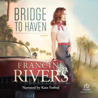 Download Bridge to Haven by Francine Rivers